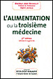 L'Alimentation ou la Troisième Médecine - Jean Seignalet